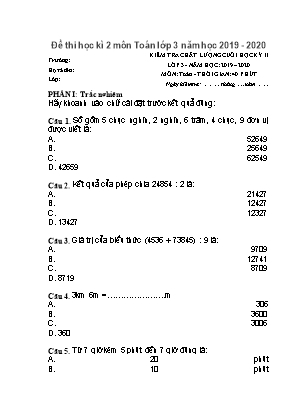 Đề kiểm tra chất lượng cuối học kỳ 2 môn Toán Lớp 3 - Năm học 2019-2020